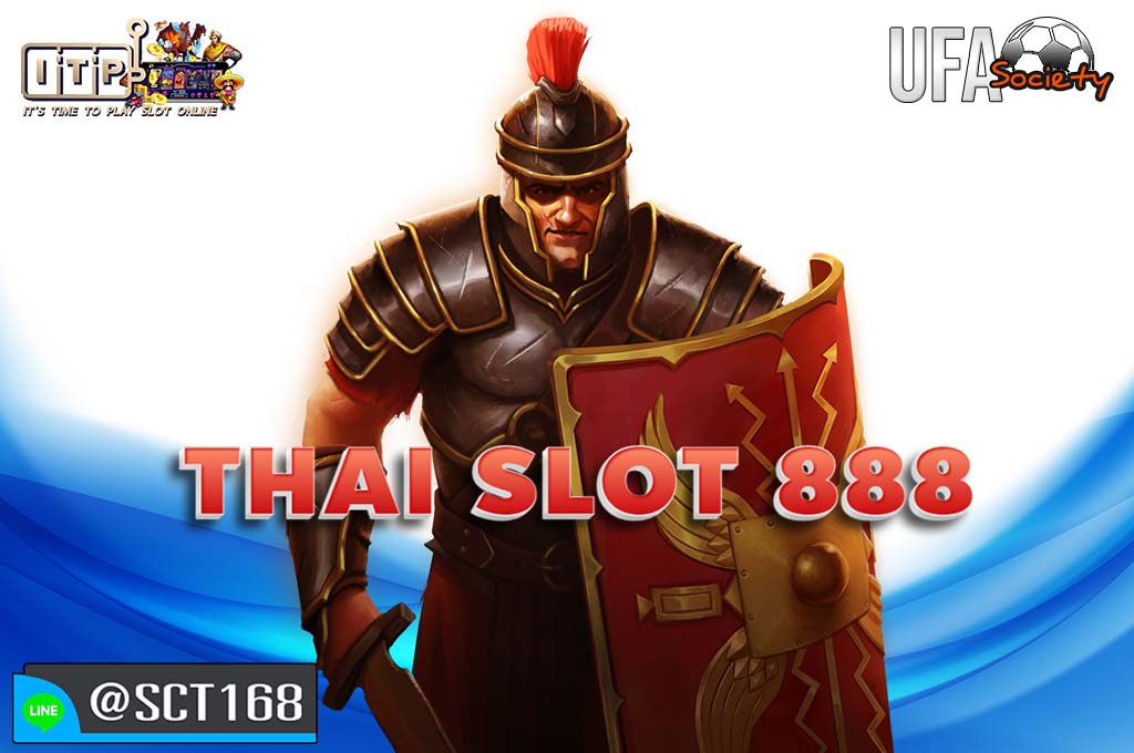 thai slot 888 เว็บตรง